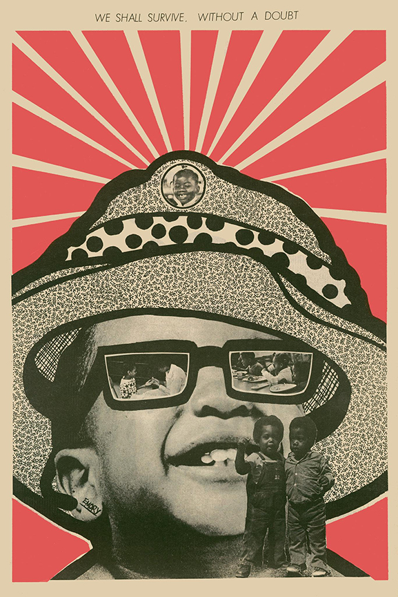 We Shall Survive Without a Doubt by Emory Douglas, 1971